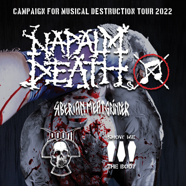 campaign for musical destruction tour 2022
